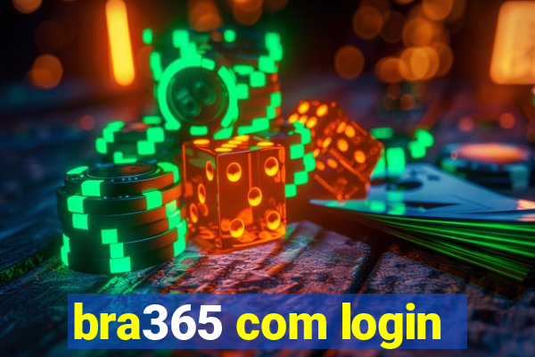 bra365 com login